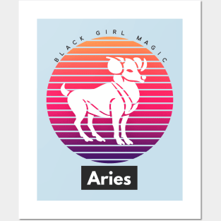 Aries Black Girl Magic (Zodiac sign) Posters and Art